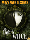 Cover image for The Eighth Witch